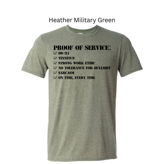 Military Proof Of Service T-Shirt